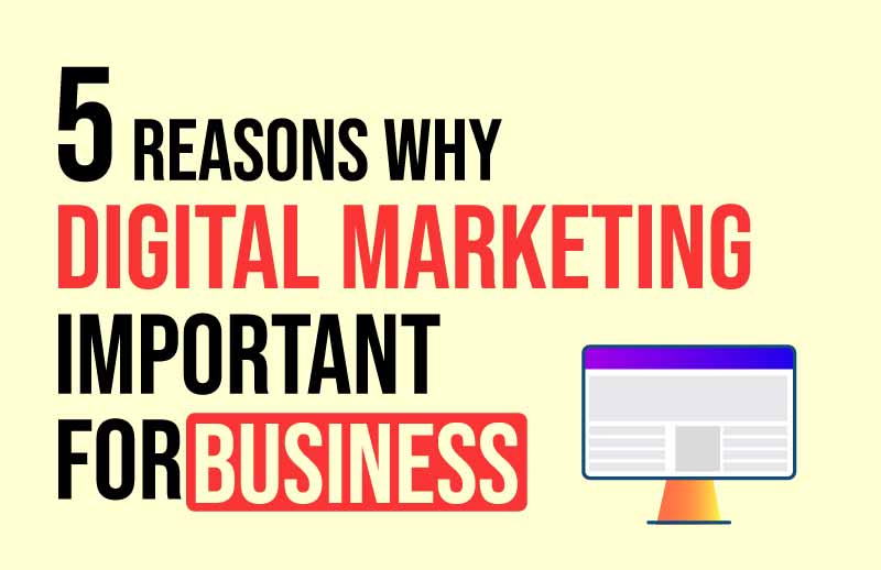 5 Alasan Mengapa Pemasaran Digital Penting untuk Bisnis Apa Pun